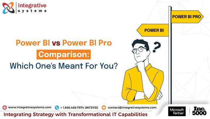 Power BI vs Power BI Pro — What’s the best choice for you?